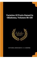 Varieties of Fruits Raised in Oklahoma, Volumes 86-100