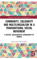 Community, Solidarity and Multilingualism in a Transnational Social Movement