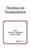 Thrombosis and Thromboembolism