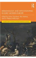 Demonology and Witch-Hunting in Early Modern Europe