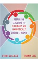 Responsive Schooling for Culturally and Linguistically Diverse Students