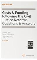 Costs & Funding following the Civil Justice Reforms