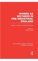 Women as Mothers in Pre-Industrial England