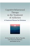 Cognitive-Behavioural Therapy in the Treatment of Addiction