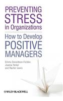 Preventing Stress in Organizations