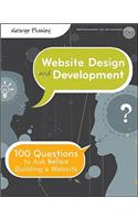 Website Design and Development: 100 Questions to Ask Before Building a Website