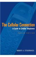 The Cellular Connection: A Guide to Cellular Telephones(English)