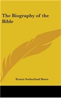 Biography of the Bible
