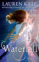 Waterfall: (Teardrop)