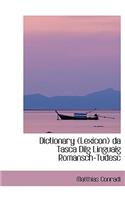 Dictionary Lexicon Da Tasca Dilg Linguaig Romansch-Tudesc