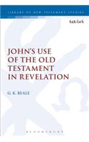 John's Use of the Old Testament in Revelation