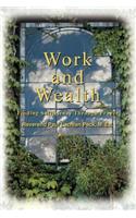 Work and Wealth