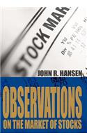 Observations on the Market of Stocks