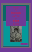 Poems For Desperate Lovers & Silent Voices