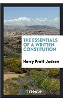 The Essentials of a Written Constitution