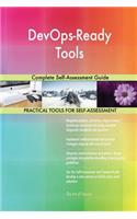 DevOps-Ready Tools Complete Self-Assessment Guide