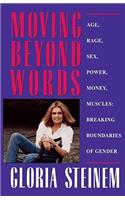 Moving Beyond Words: Breaking the Boundaries of Gender