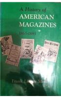 A History of American Magazines