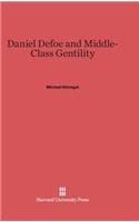 Daniel Defoe and Middle-Class Gentility