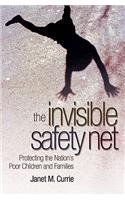 The Invisible Safety Net