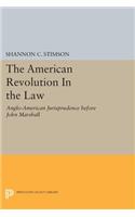 The American Revolution In the Law