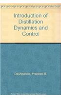 Introduction Of Distillation Dynamics And Control