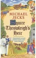 Squire Throwleigh's Heir