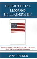 Presidential Lessons in Leadership