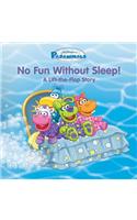 Pajanimals: No Fun Without Sleep!