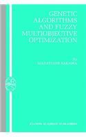 Genetic Algorithms and Fuzzy Multiobjective Optimization