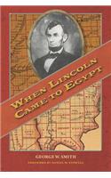When Lincoln Came to Egypt