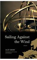 Sailing Against the Wind