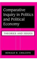 Comparative Inquiry In Politics And Political Economy