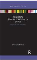 Regional Administration in Japan