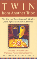Twin from Another Tribe
