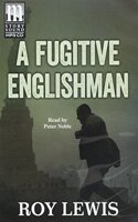 A Fugitive Englishman