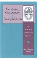 Meditation, Compassion, Loving Kindness