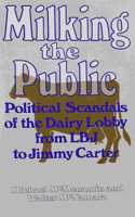 Milking the Public
