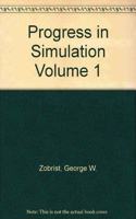 Progress in Simulation, Volume One