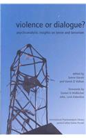 Violence or Dialogue?
