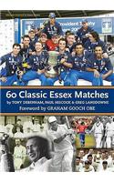 60 Classic Essex Matches