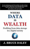 Where Data Is Wealth