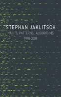 Habits, Patterns & Algorithms