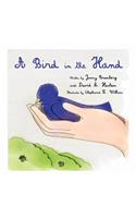A Bird in the Hand