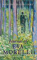 Journal of Eva Morelli: (1 Art Fiction)