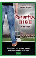 Retribution High - Standard Version