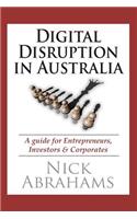 Digital Disruption in Australia