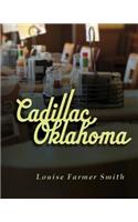 Cadillac, Oklahoma