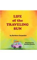 Life of the Traveling Sun