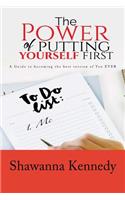 Power Of Putting YourSELF First